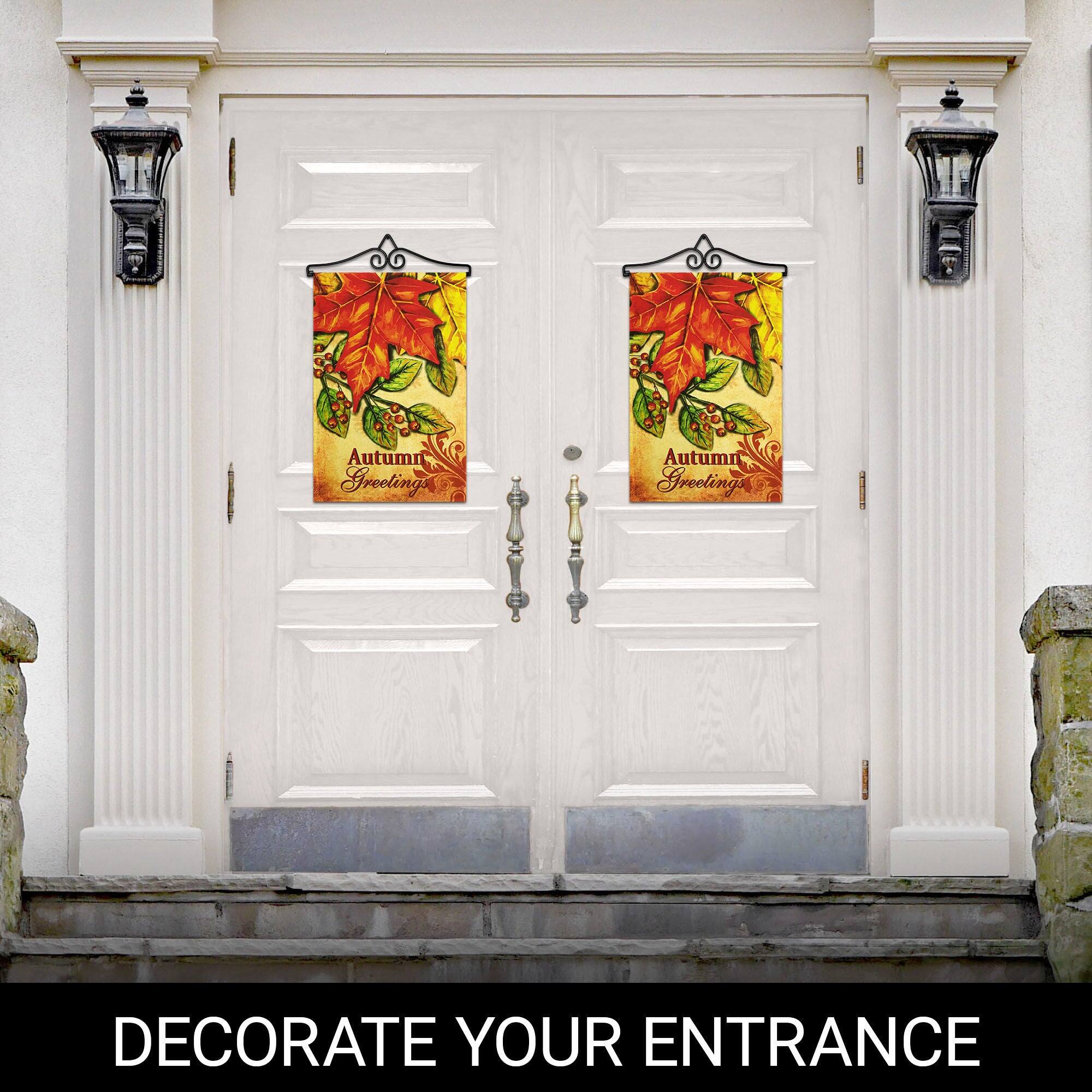 Autumn Greetings  
Autumn Greetings  

DECORATE YOUR ENTRANCE