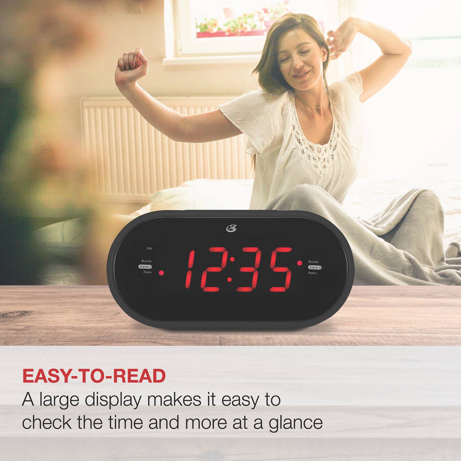 6 PM Bucce Buer - nade 12:35 mata

EASY-TO-READ  
A large display makes it easy to check the time and more at a glance