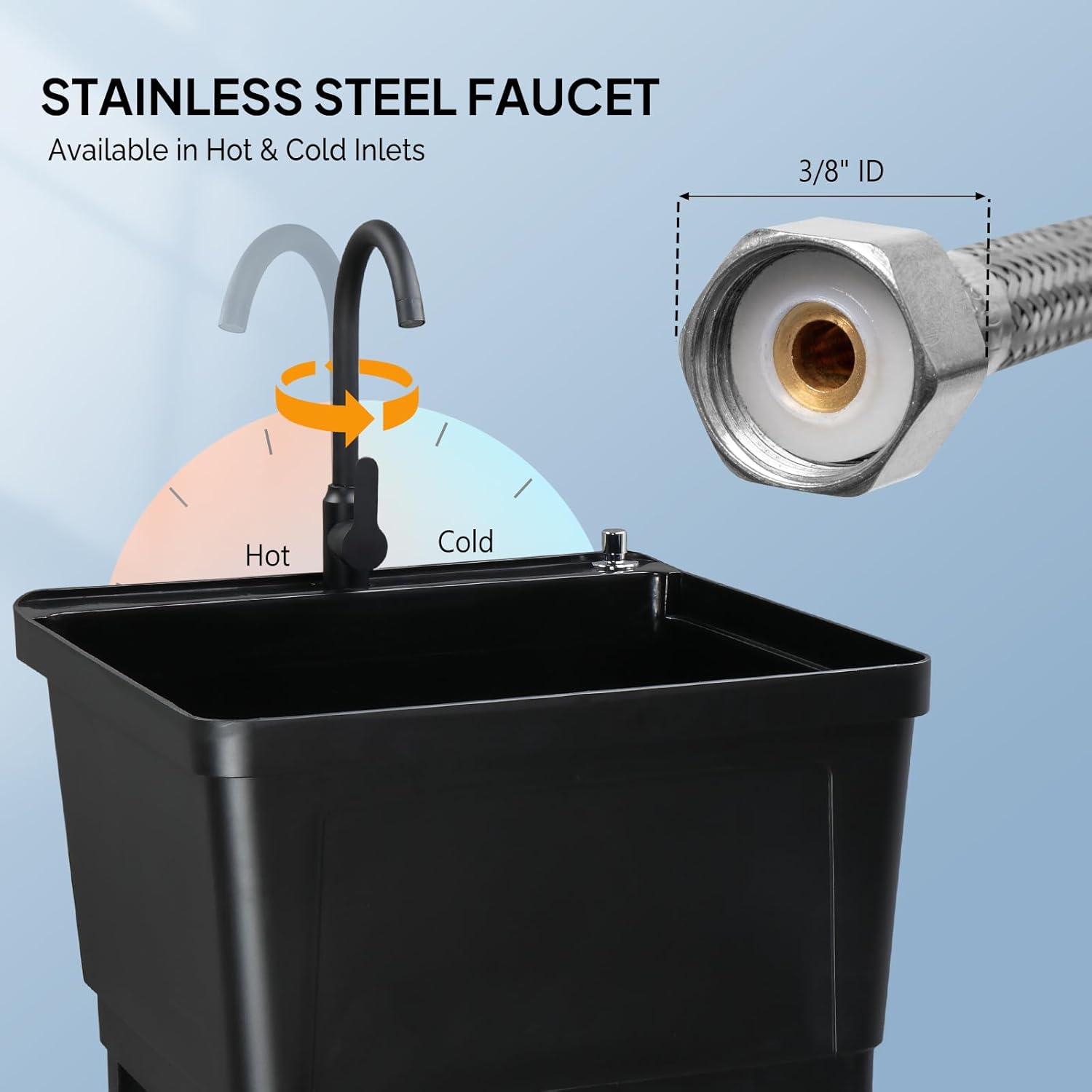 STAINLESS STEEL FAUCET  
Available in Hot & Cold Inlets  
3/8" ID
