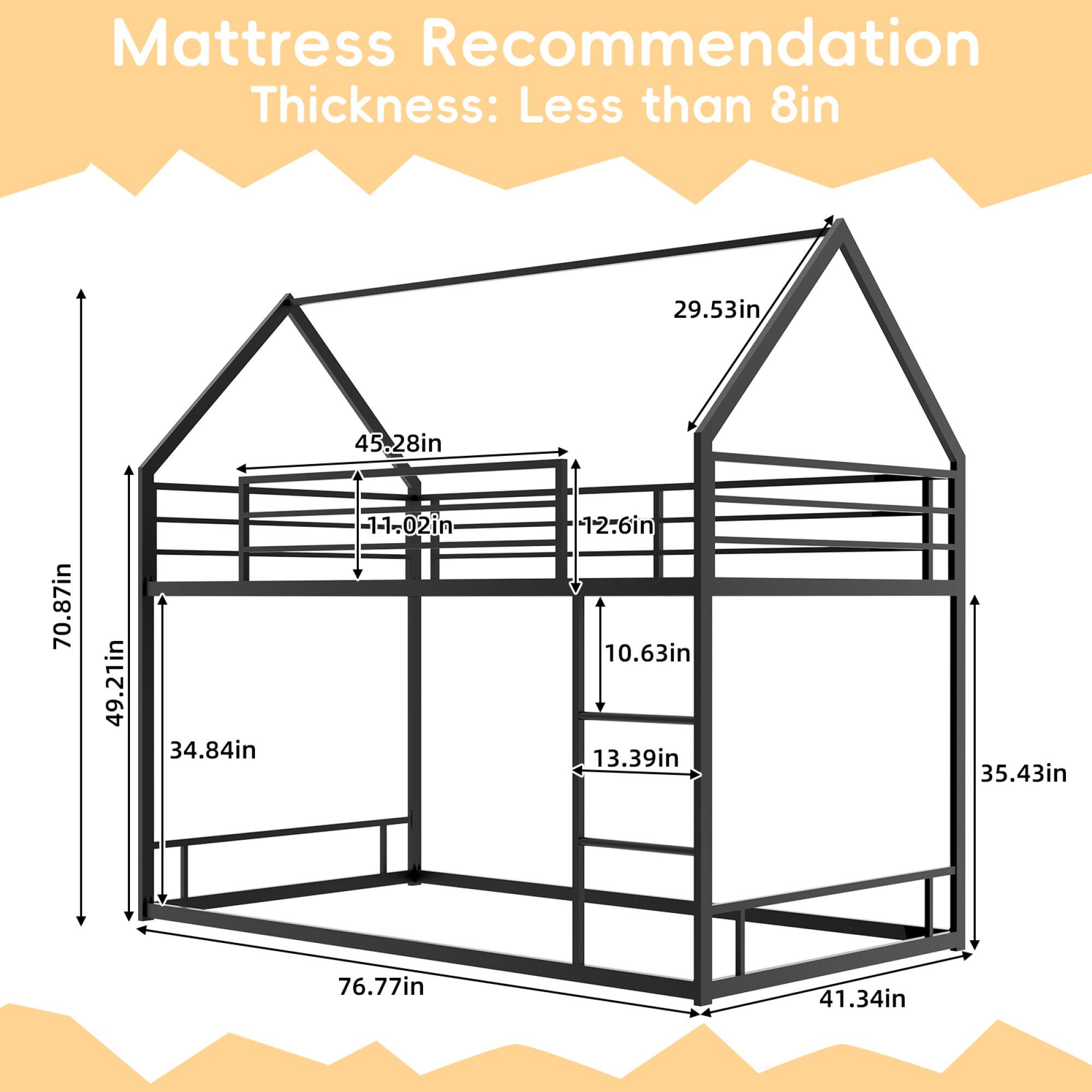 Mattress Recommendation  
Thickness: Less than 8in  

- 29.53in  
- 45.28in  
- 70.87in  
- 49.21in  
- 34.84in  
- 11.02in  
- 12.6in  
- 10.63in  
- 13.39in  
- 35.43in  
- 76.77in  
- 41.34in