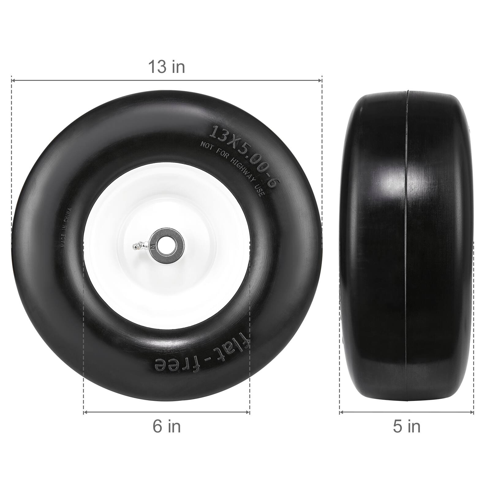13 in  
13X5.00-6  
NOT FOR HIGHWAY USE  
flat-free  
6 in  
5 in