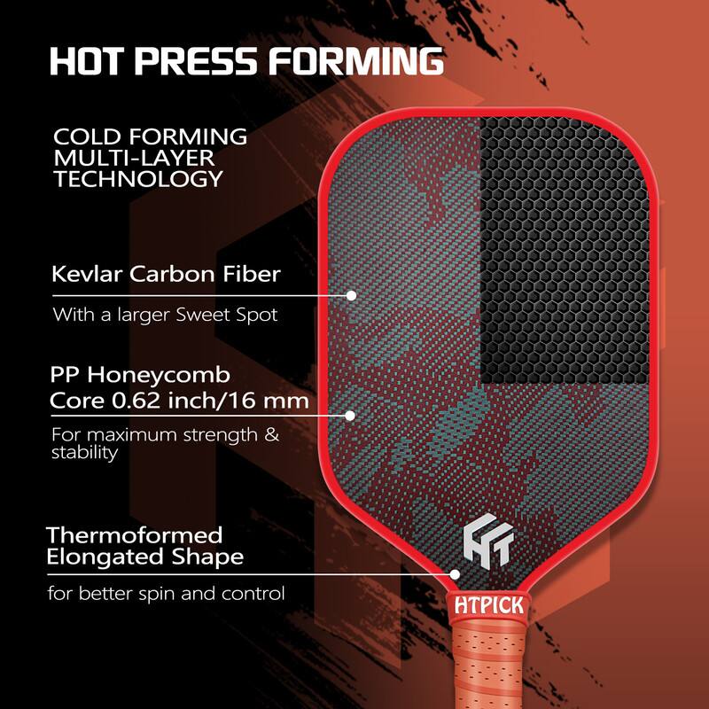HOT PRESS FORMING

COLD FORMING MULTI-LAYER TECHNOLOGY

Kevlar Carbon Fiber  
With a larger Sweet Spot

PP Honeycomb Core 0.62 inch/16 mm  
For maximum strength & stability

Thermoformed Elongated Shape  
for better spin and control

HTPICK