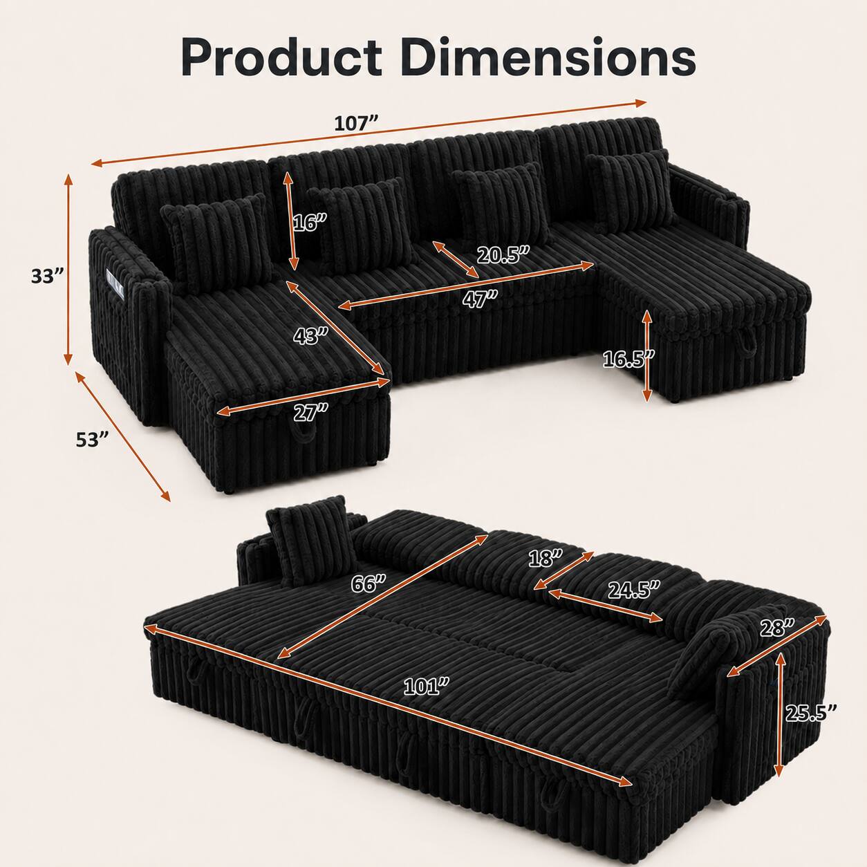 Product Dimensions: 107" x 33" x 16" x 43" x 20.5" x 47" x 16.5" x 53" x 27" x 66" x 18" x 24.5" x 28" x 101" x 25.5"