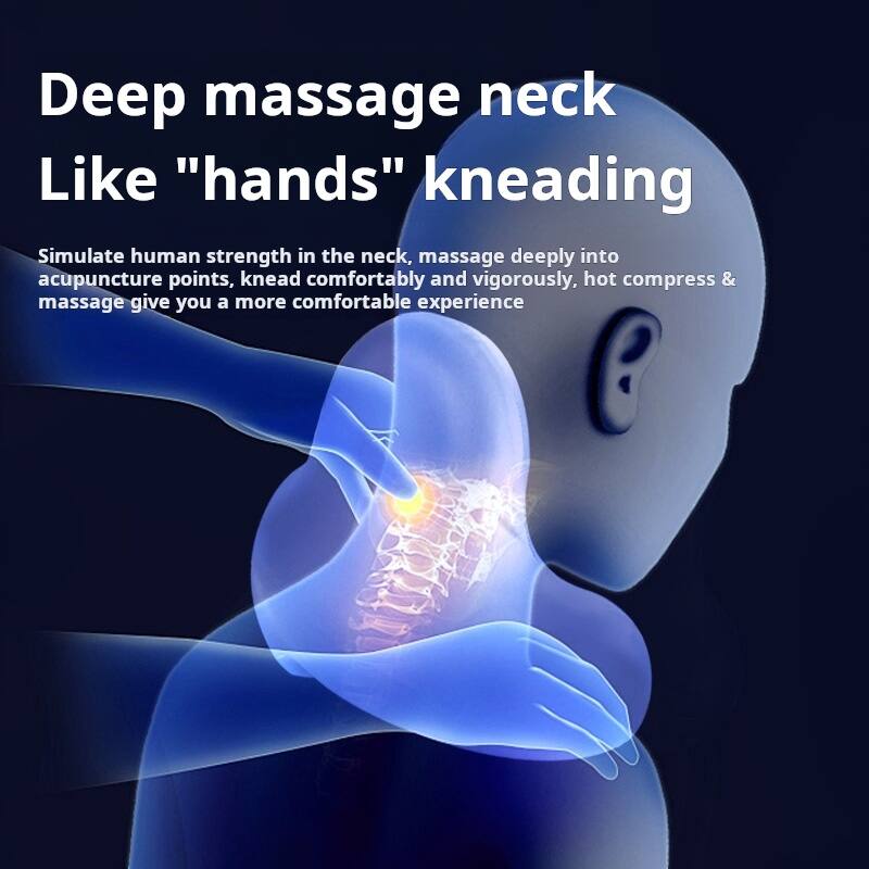 Deep massage neck  
Like "hands" kneading  

Simulate human strength in the neck, massage deeply into acupuncture points, knead comfortably and vigorously, hot compress & massage give you a more comfortable experience