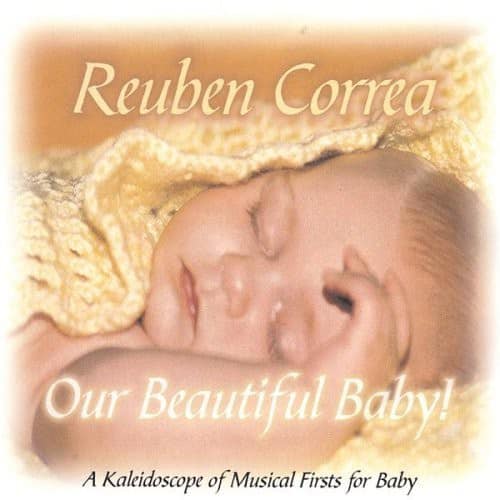 Reuben Correa - Our Beautiful Baby'  - COMPACT DISCS