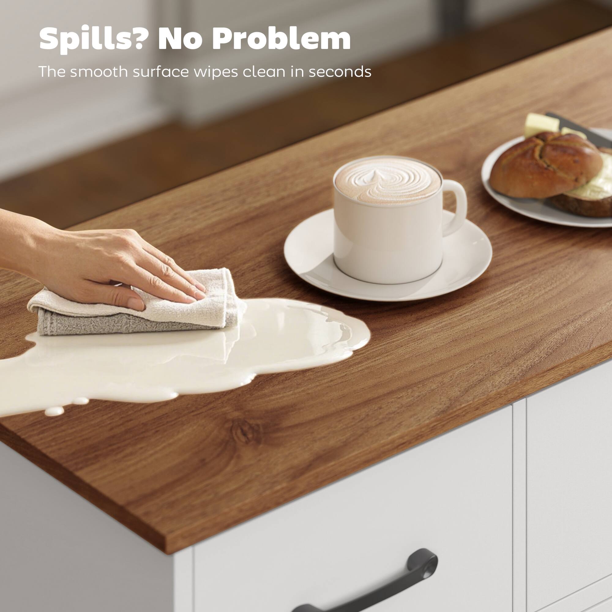 Spills? No Problem  
The smooth surface wipes clean in seconds