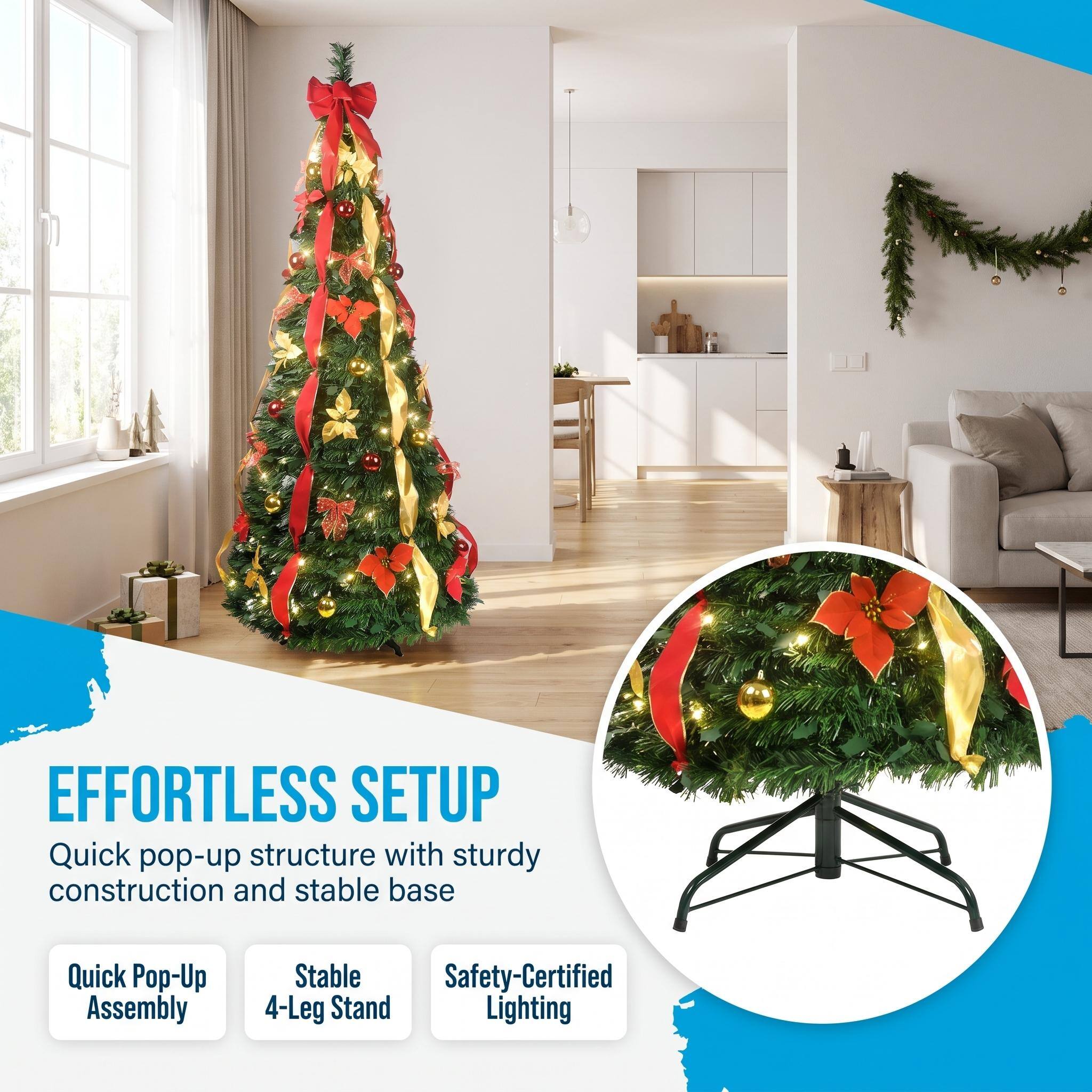 EFFORTLESS SETUP  
Quick pop-up structure with sturdy construction and stable base

Quick Pop-Up Assembly  
Stable 4-Leg Stand  
Safety-Certified Lighting