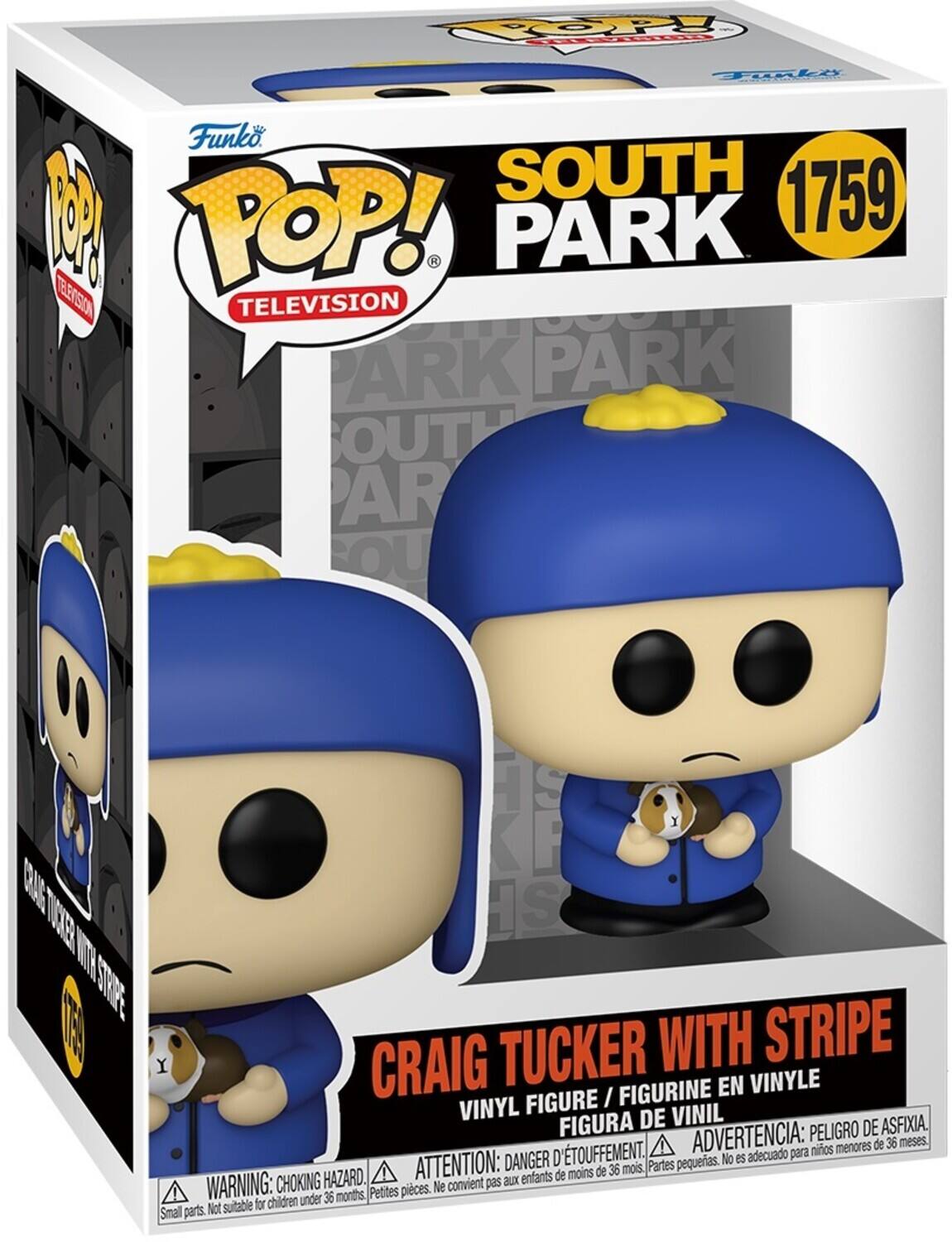 Funko POP! TELEVISION  
SOUTH PARK  
1759  

CRAIG TUCKER WITH STRIPE  
VINYL FIGURE / FIGURINE EN VINYLE / FIGURA DE VINIL  

WARNING: CHOKING HAZARD. Small parts. Not suitable for children under 36 months.  
ATTENTION: DANGER D'ÉTOUFFEMENT. Petites pièces. Ne convient pas aux enfants de moins de 36 mois.  
ADVERTENCIA: PELIGRO DE ASFIXIA. Partes pequeñas. No es adecuado para niños menores de 36 meses.