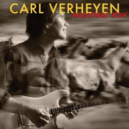 Carl Verheyen - Mustang Run  - COMPACT DISCS