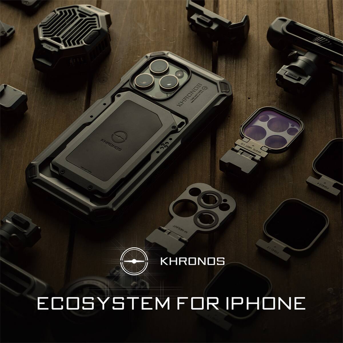 TIPE-C  
KHRONOS M  
KHRONOS a1  
PHEL MIRLE 208  
W-HOL  
KHRONOS 2  
CHELA  
ECOSYSTEM FOR IPHONE