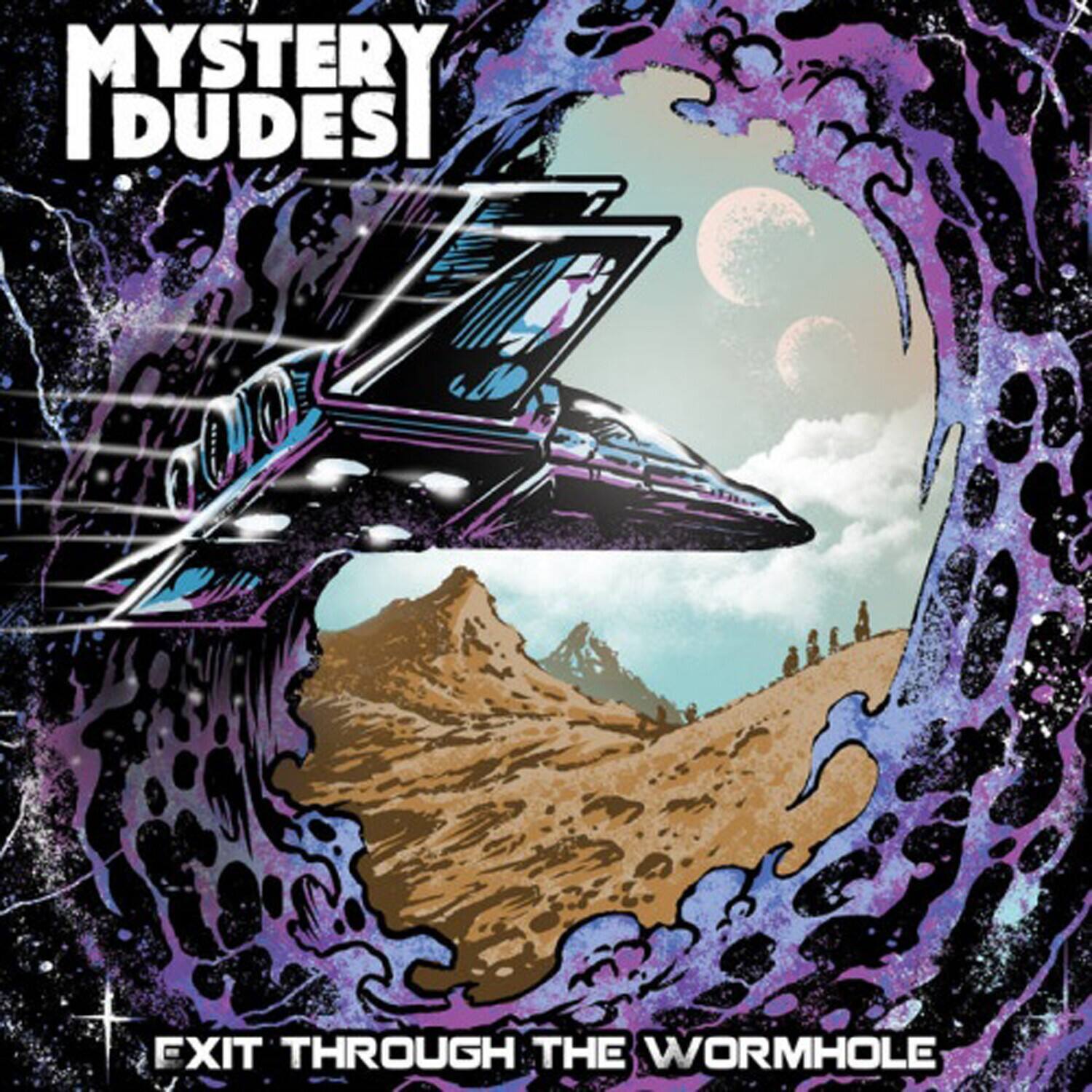 Mystery Dudes  
Exit Through the Wormhole
