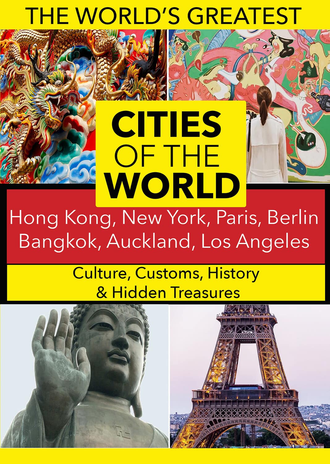 Cities of the World: Hong Kong, New York, Paris, Bangkok, Auckland, Berlin, Los Angeles  - DVD