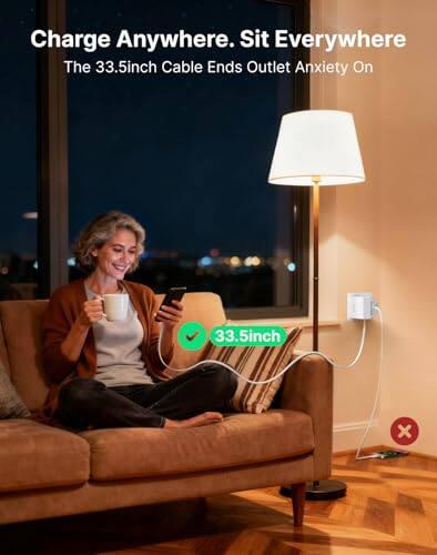 Charge Anywhere. Sit Everywhere  
The 33.5inch Cable Ends Outlet Anxiety On