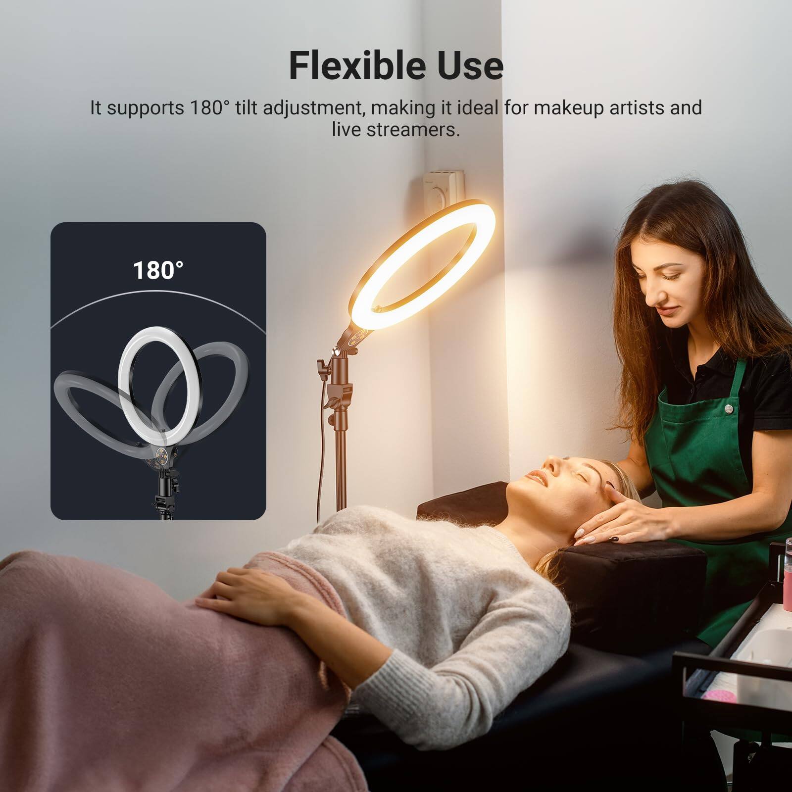 Flexible Use  
It supports 180° tilt adjustment, making it ideal for makeup artists and live streamers.