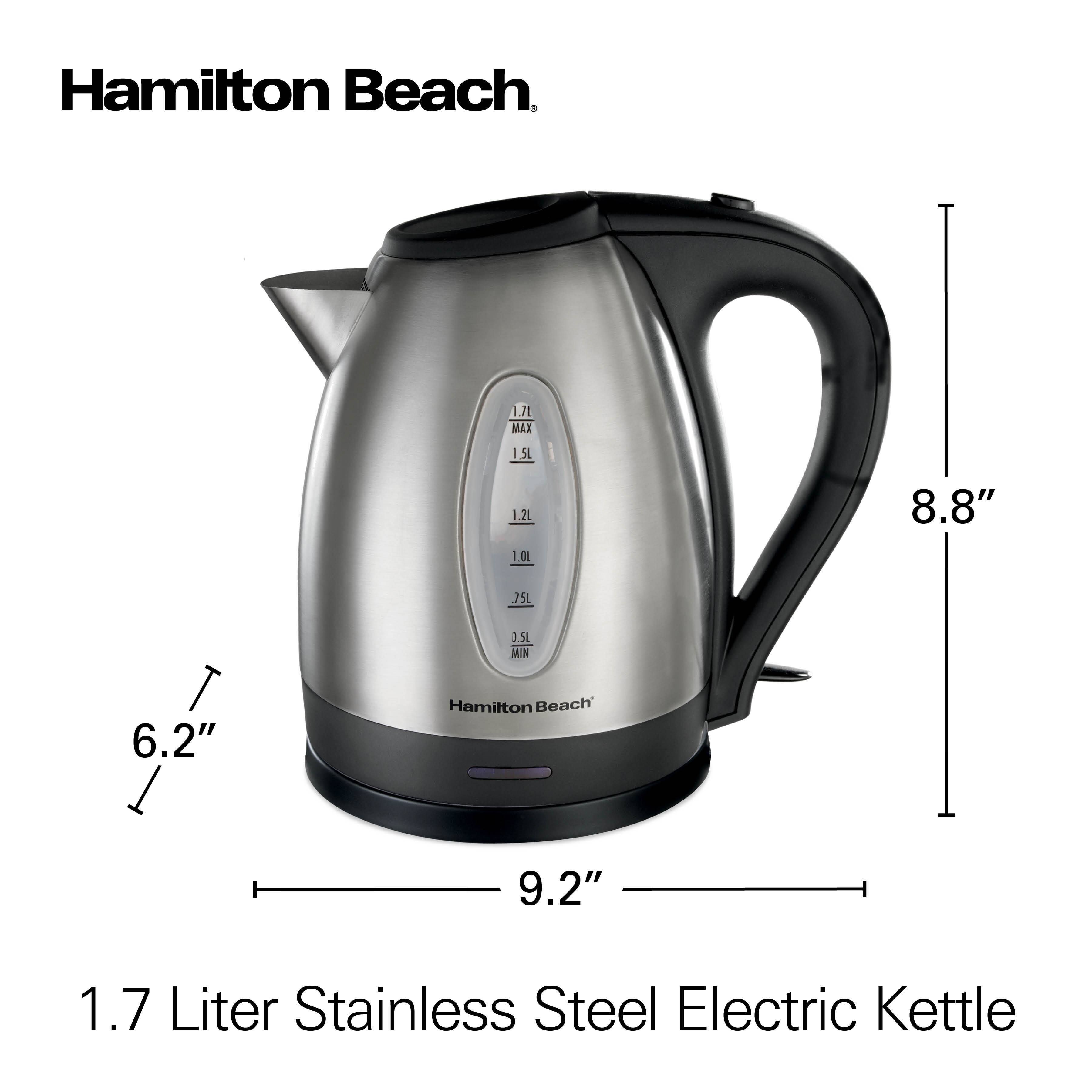 Hamilton Beach 1.7 Liter Stainless Steel Electric Kettle

- 1.7L MAX
- 1.5L
- 1.2L
- 1.0L
- 0.75L
- 0.5L MIN

Dimensions:
- Height: 8.8"
- Width: 9.2"
- Depth: 6.2"