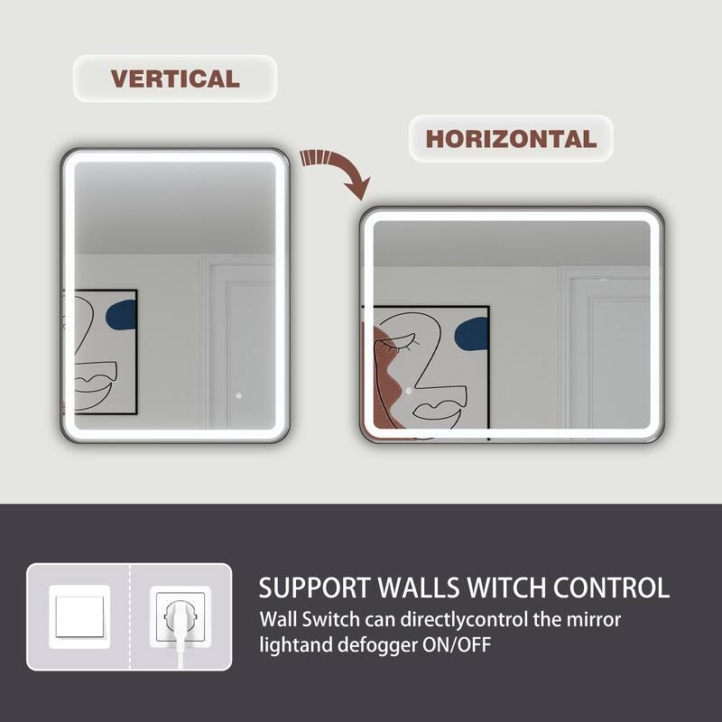 VERTICAL HORIZONTAL SUPPORT WALLS WITCH CONTROL  
Wall Switch can directly control the mirror light and defogger ON/OFF