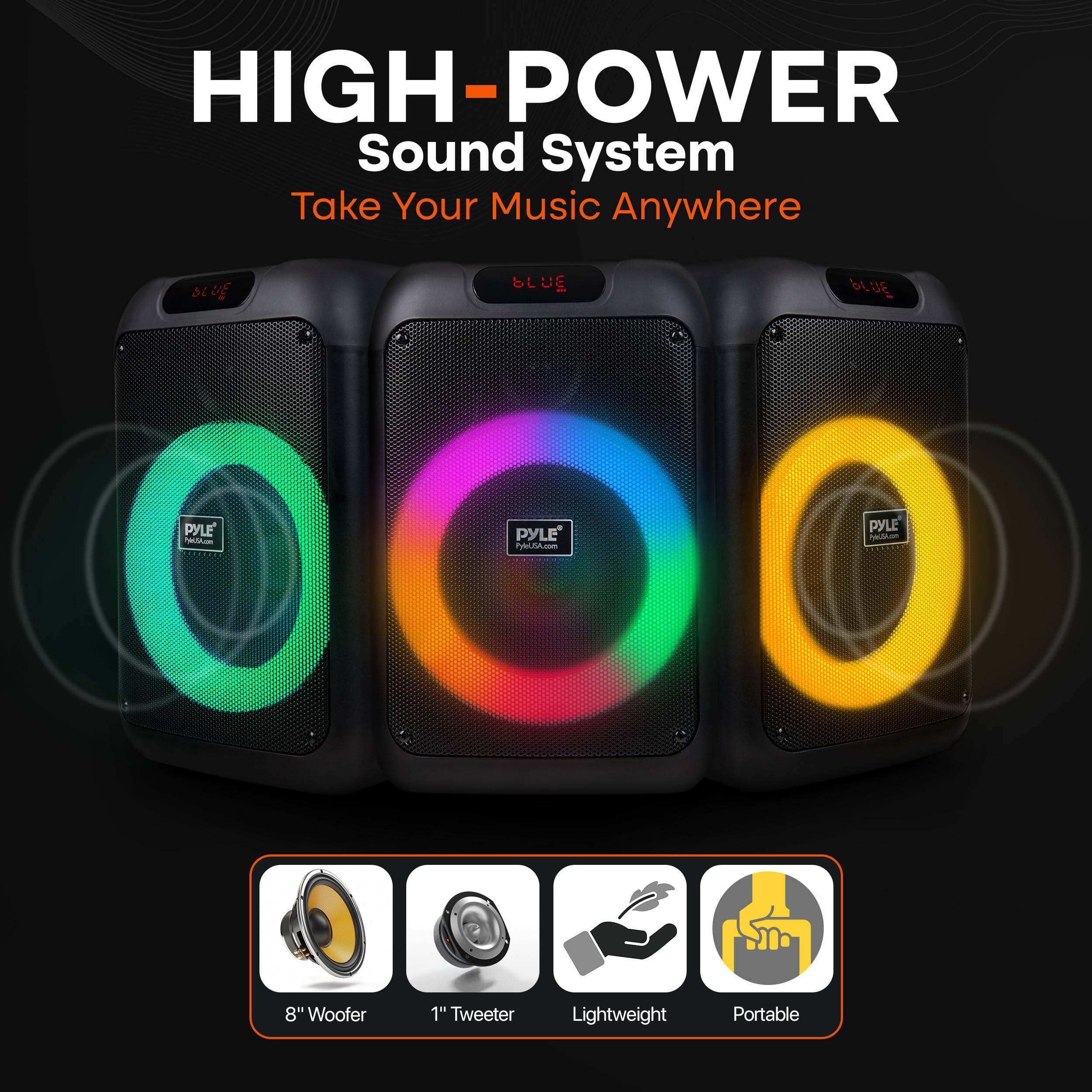 HIGH-POWER  
Sound System  
Take Your Music Anywhere  

8" Woofer  
1" Tweeter  
Lightweight  
Portable