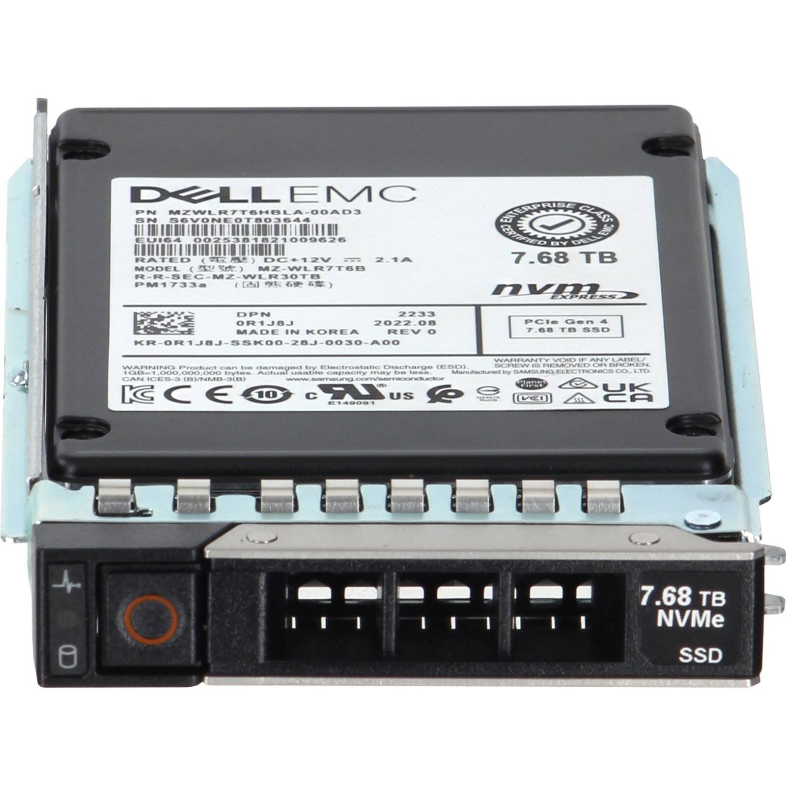 DELL EMC  
SN: MZWLR7T6HBLA-00AD3  
PN: MZWLR7T6HBLA-00AD3  
S/N: 002538182009626  
RATED: 12V DC+7V  
MODEL: PM1733a  
DPN: KR-OR1JB-SSK00-2BJ-0030-A0  
MADE IN KOREA  
REV: 0  
PCle Gen 4  
7.68 TB NVMe SSD  
WARRANTY VOID IF ANY LABEL REMOVED  
Manufactured by SAMSUNG ELECTRONICS CO., LTD  
7.68 TB  
NVMe  
SSD
