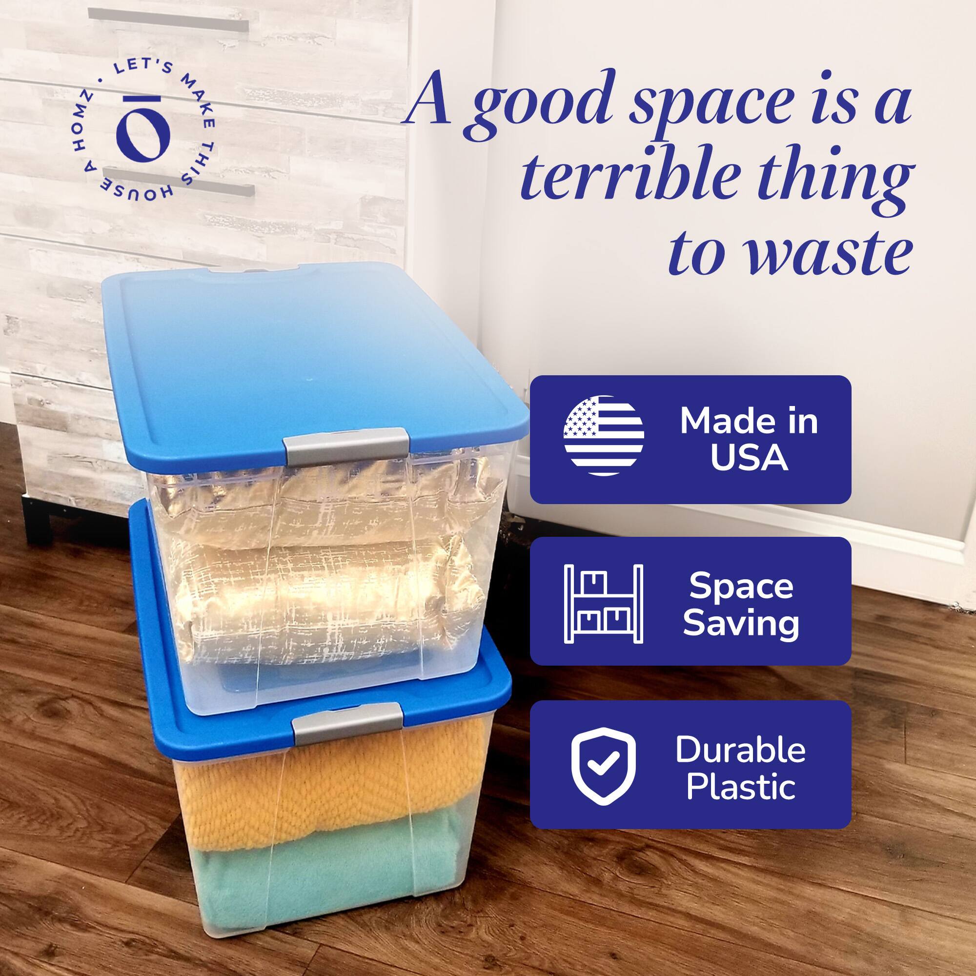 A good space is a terrible thing to waste

- Made in USA
- Space Saving
- Durable Plastic

Let's make this house a home