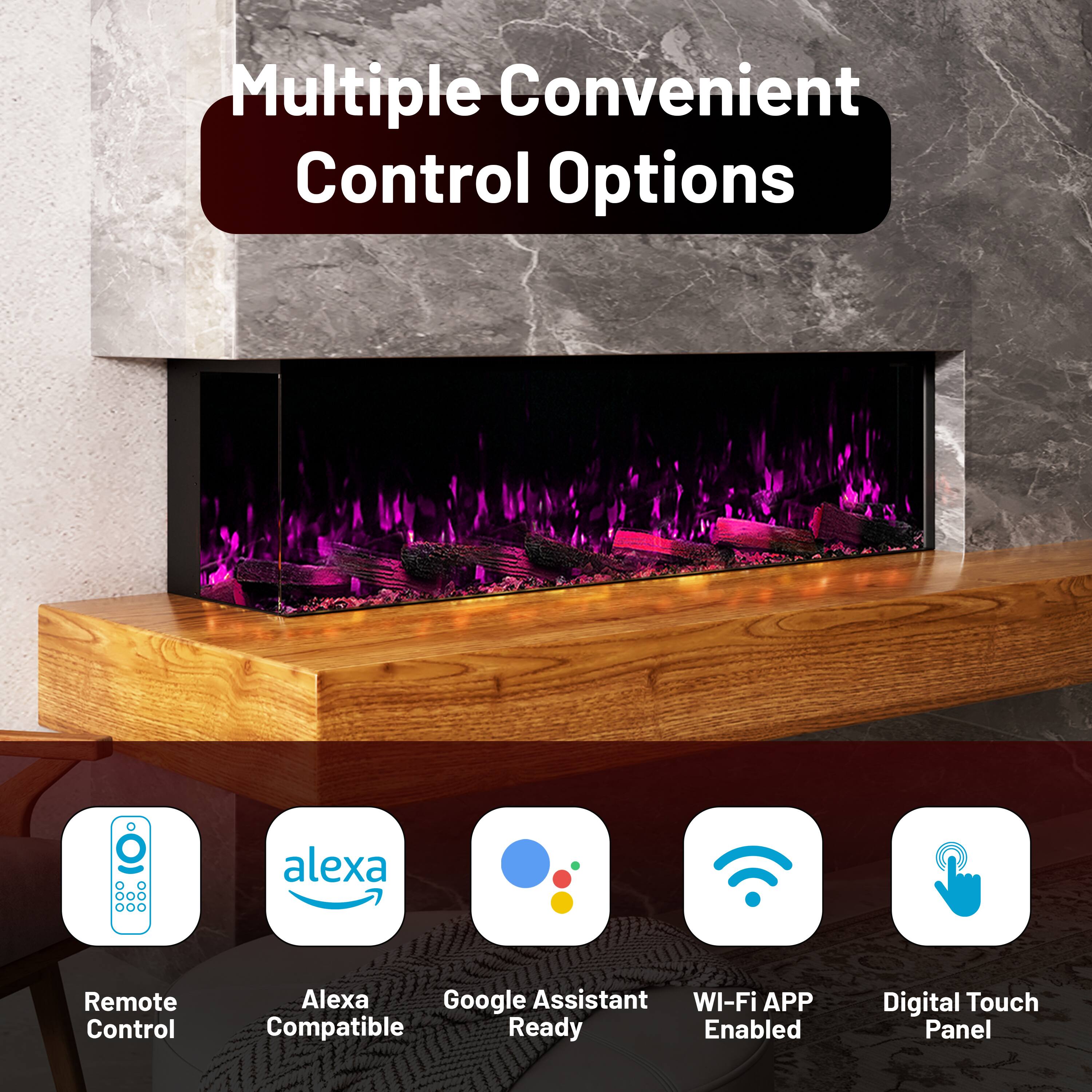 Multiple Convenient Control Options

- Remote Control
- Alexa Compatible
- Google Assistant Ready
- Wi-Fi APP Enabled
- Digital Touch Panel