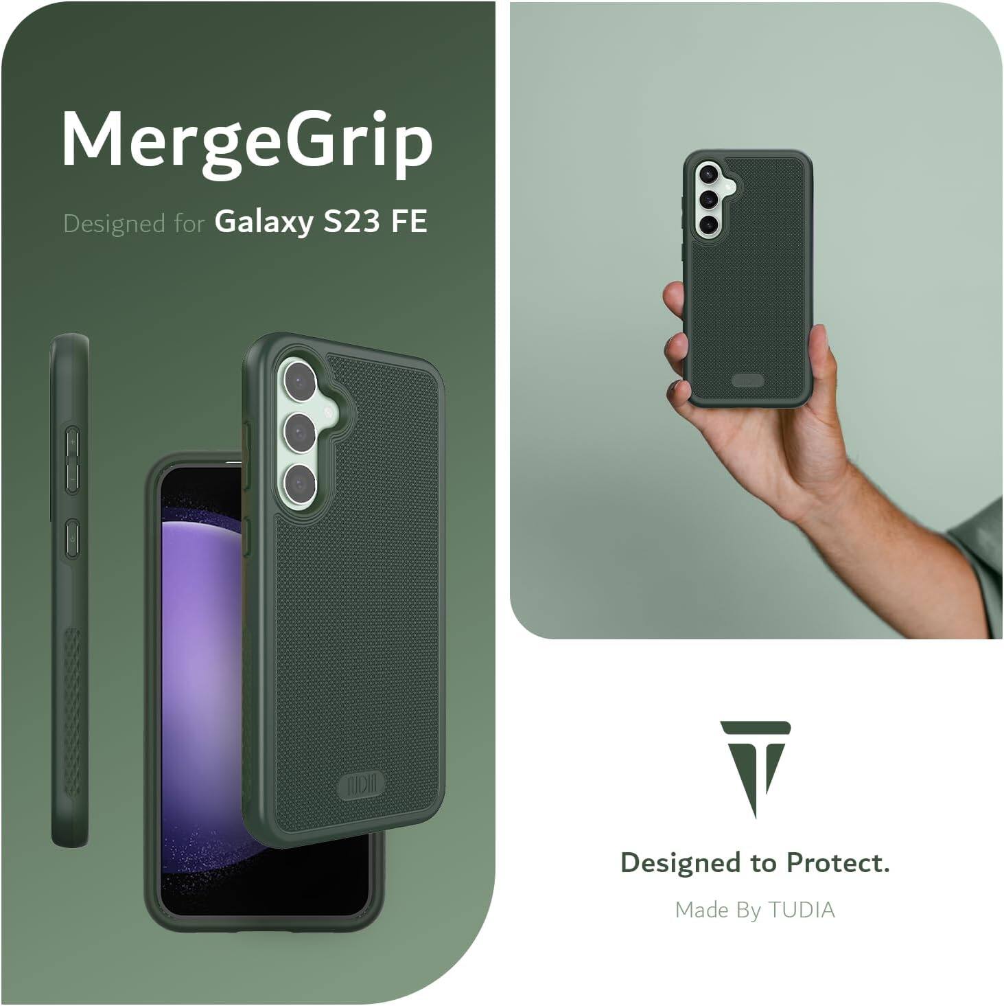 MergeGrip  
Designed for Galaxy S23 FE  

Designed to Protect.  
Made By TUDIA