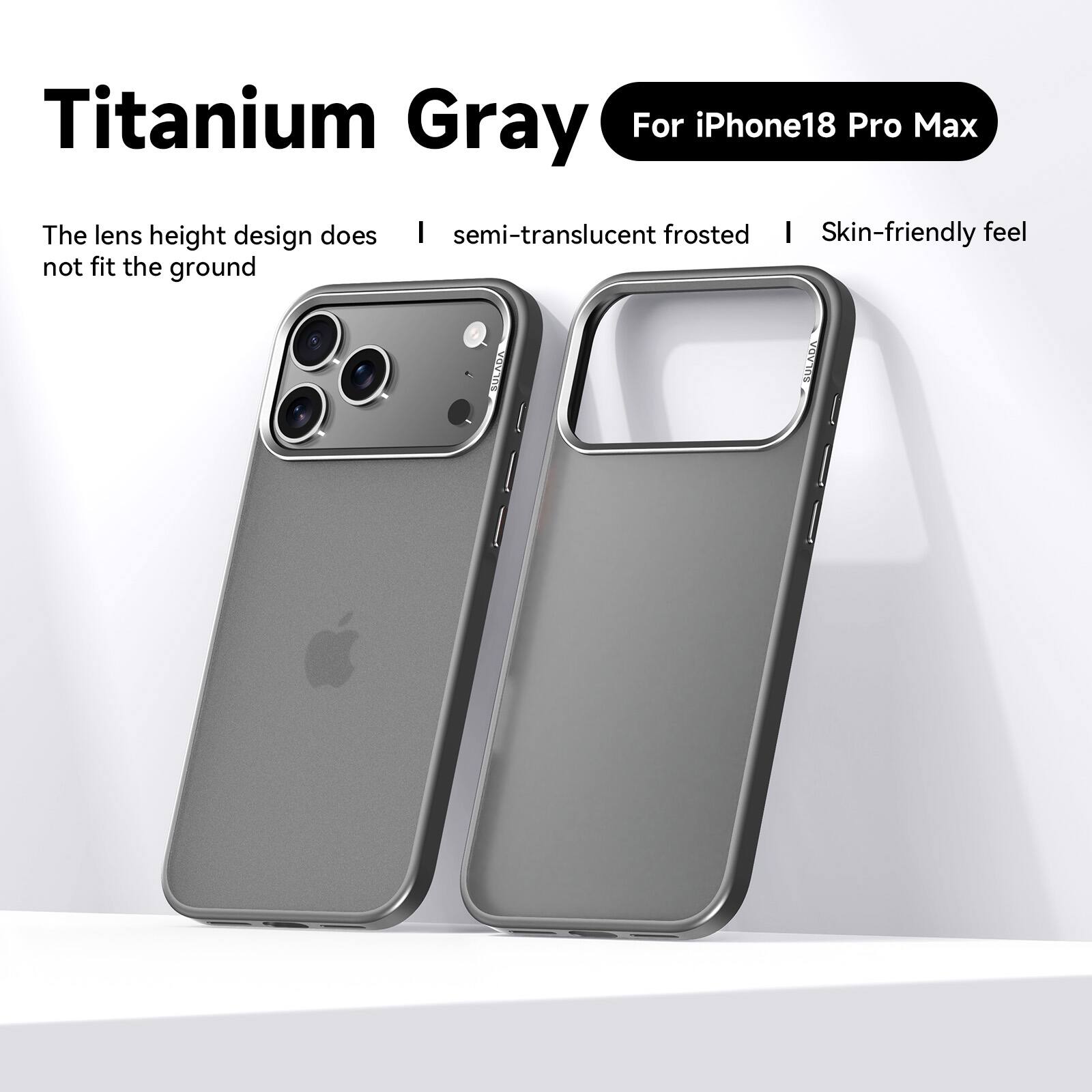 Titanium Gray  
For iPhone18 Pro Max  

The lens height design does not fit the ground  
semi-translucent frosted  
Skin-friendly feel