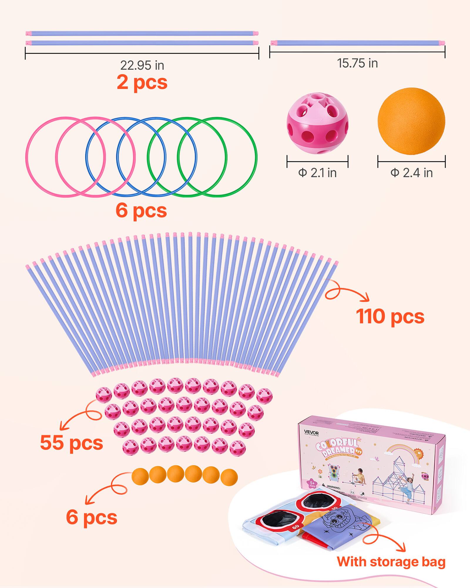 22.95 in 2 pcs  
15.75 in  
2.1 in  
2.4 in  
6 pcs  
110 pcs  
55 pcs  
6 pcs  
VEVOR CO ORFUL DREAMER  
1/4 400ml  
- - ROOK  
60  
With storage bag
