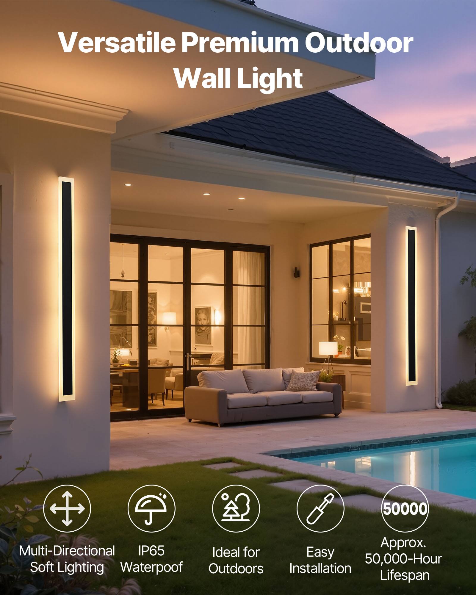 Versatile Premium Outdoor Wall Light

- Multi-Directional Soft Lighting
- IP65 Waterproof
- Ideal for Outdoors
- Easy Installation
- Approx. 50,000-Hour Lifespan