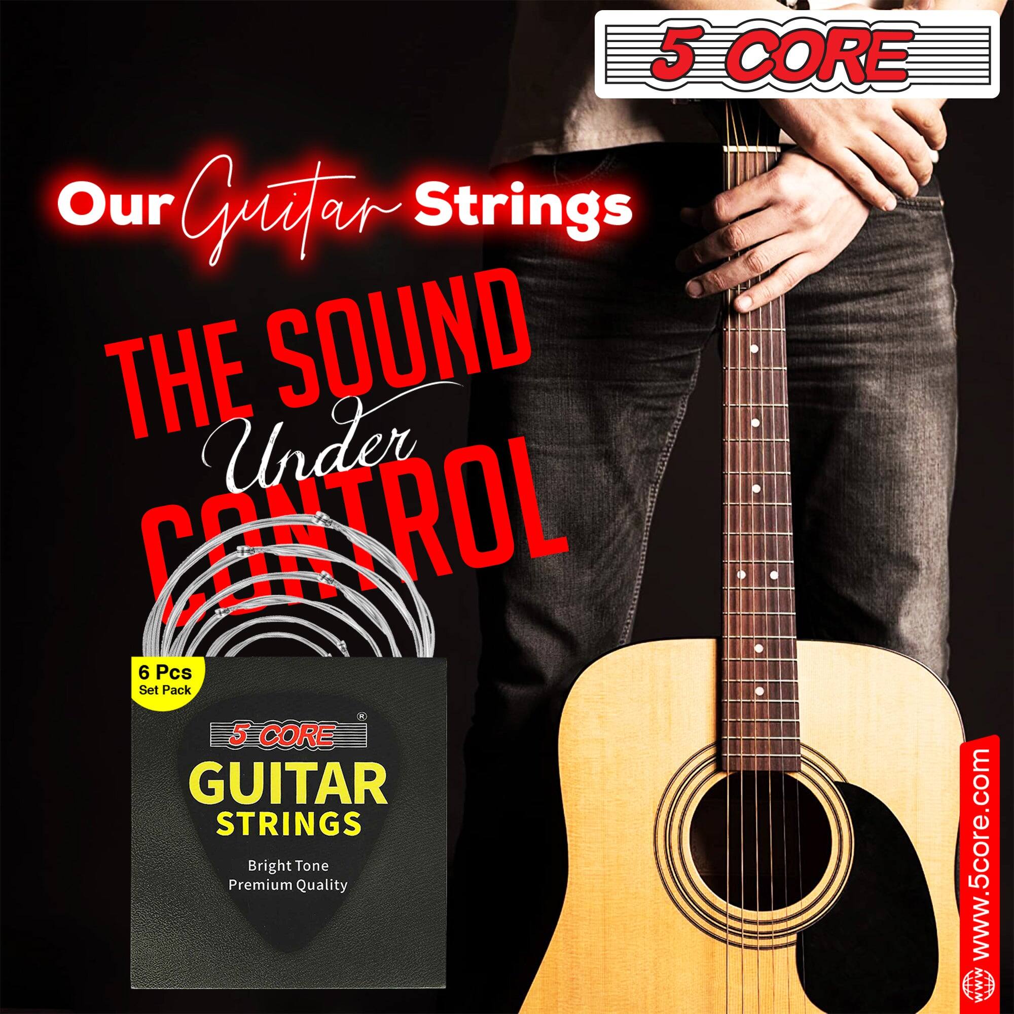 Our Guitar Strings  
THE SOUND Under CONTROL  

5 CORE  
6 Pcs Set Pack  

5 CORE  
GUITAR STRINGS  
Bright Tone  
Premium Quality  

www.5core.com
