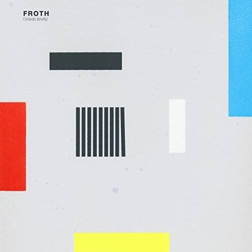 FROTH  
Outside brief
