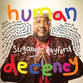 Sugaray Rayford - Human Decency - VINYL LP