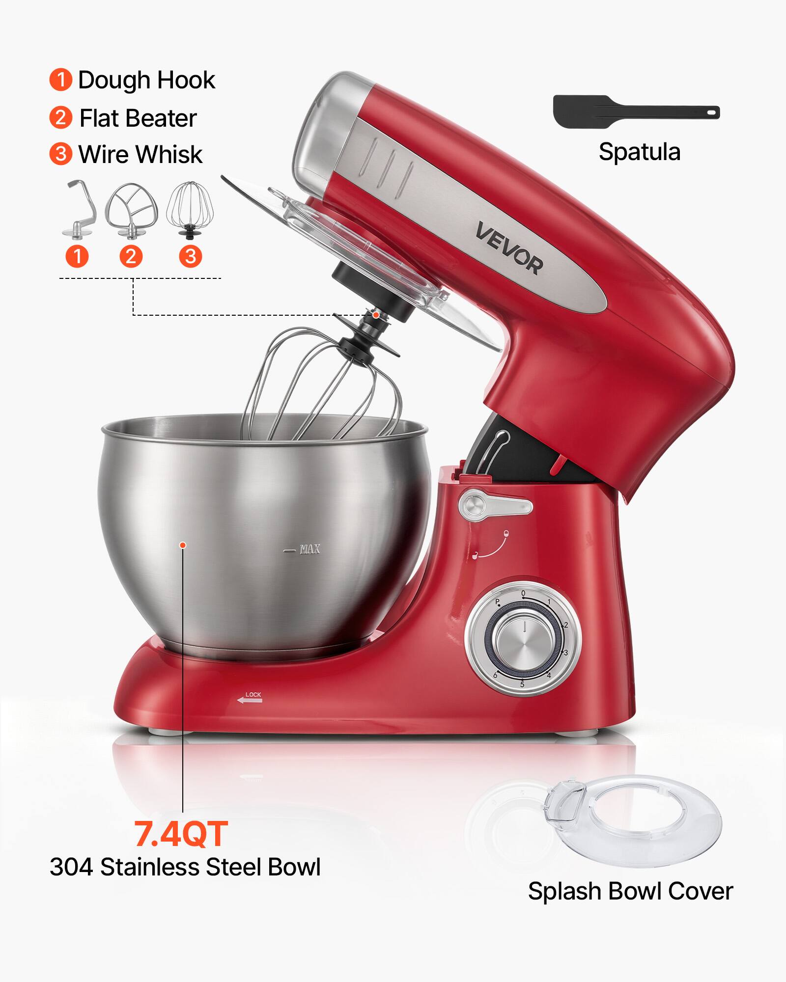 1. Dough Hook
2. Flat Beater
3. Wire Whisk
4. Spatula
5. VEVOR
6. 7.4QT 304 Stainless Steel Bowl
7. Splash Bowl Cover