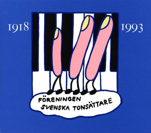 Foreningen Svenska Tonsattare - Svenska Tonsattare 1918-1993   - COMPACT DISCS [CD]