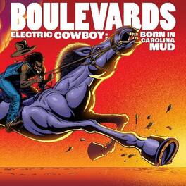 Boulevards - Electric Cowboy: Born In Carolina Mud - VINYL LP