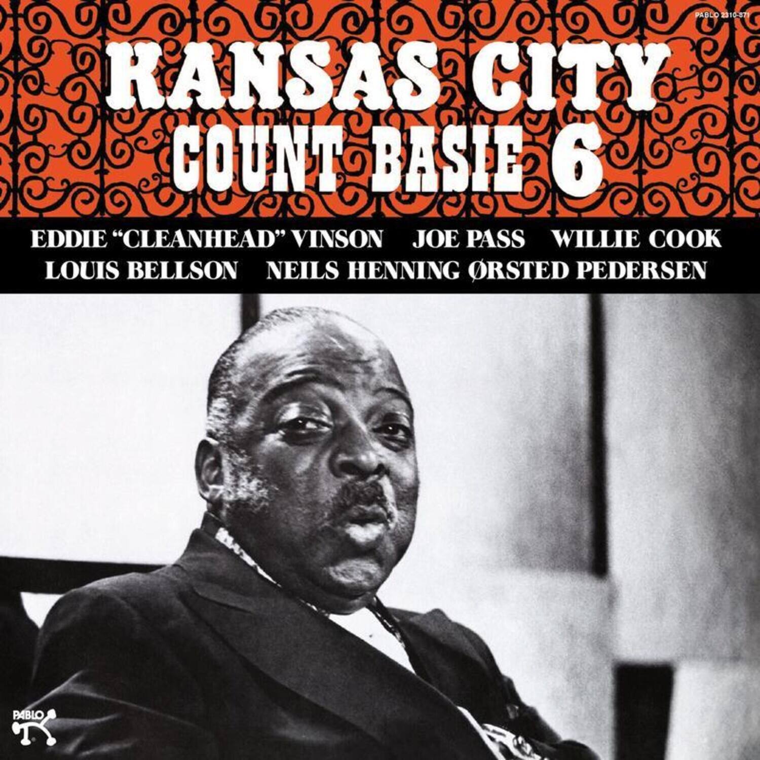 PABLOD 2310-01  
KANSAS CITY COUNT BASIE 6  
EDDIE "CLEANHEAD" VINSON  
JOE PASS  
WILLIE COOK  
LOUIS BELLSON  
NEILS HENNING ØRSTED PEDERSEN  
PABLO