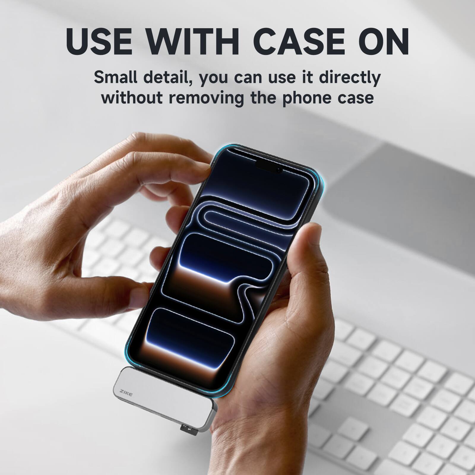 USE WITH CASE ON

Small detail, you can use it directly without removing the phone case