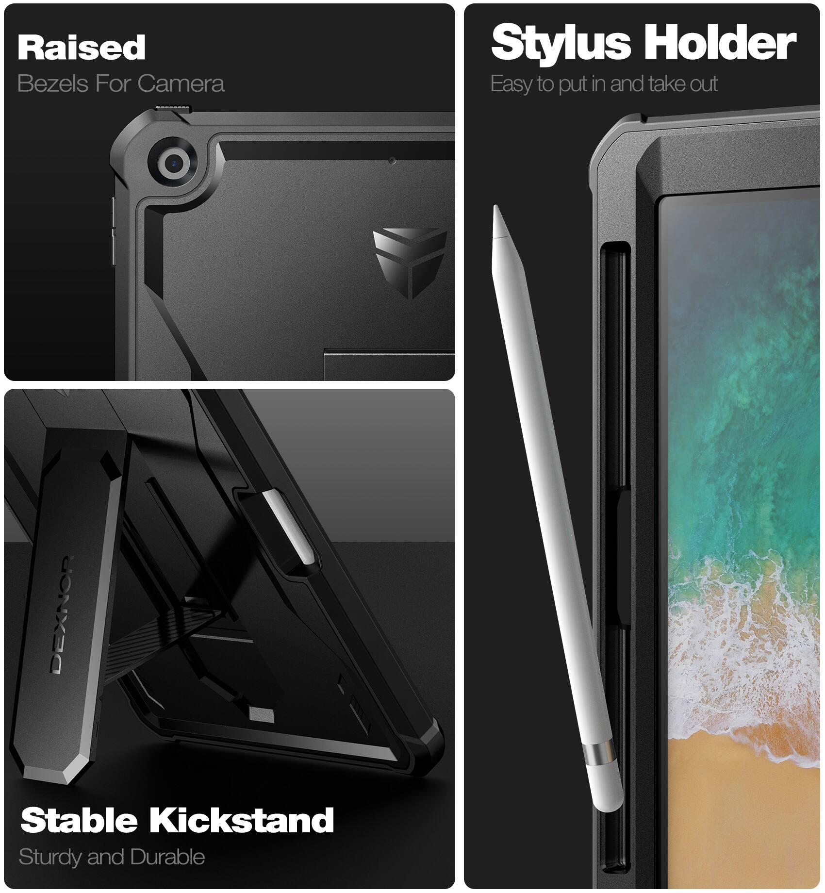 Raised Bezels For Camera  
Stylus Holder  
Easy to put in and take out  
Stable Kickstand  
Sturdy and Durable