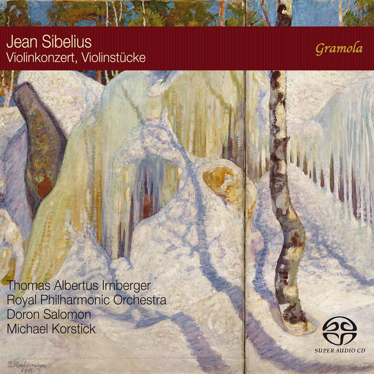 Thomas Albertus Irnberger - Sibelius: Violin Concerto; Pieces for Violin & Piano  - SUPER-AUDIO CD