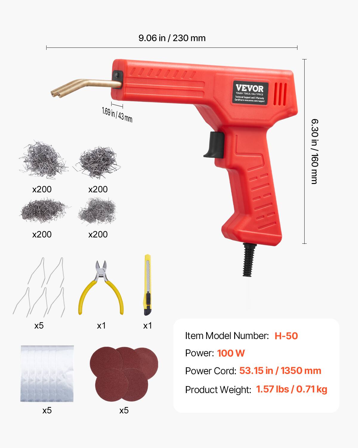 9.06 in / 230 mm x200  
1.69 in / 43 mm x200  
6.30 in / 160 mm x200  
Item Model Number: H-50  
Power: 100 W  
Power Cord: 53.15 in / 1350 mm  
Product Weight: 1.57 lbs / 0.71 kg