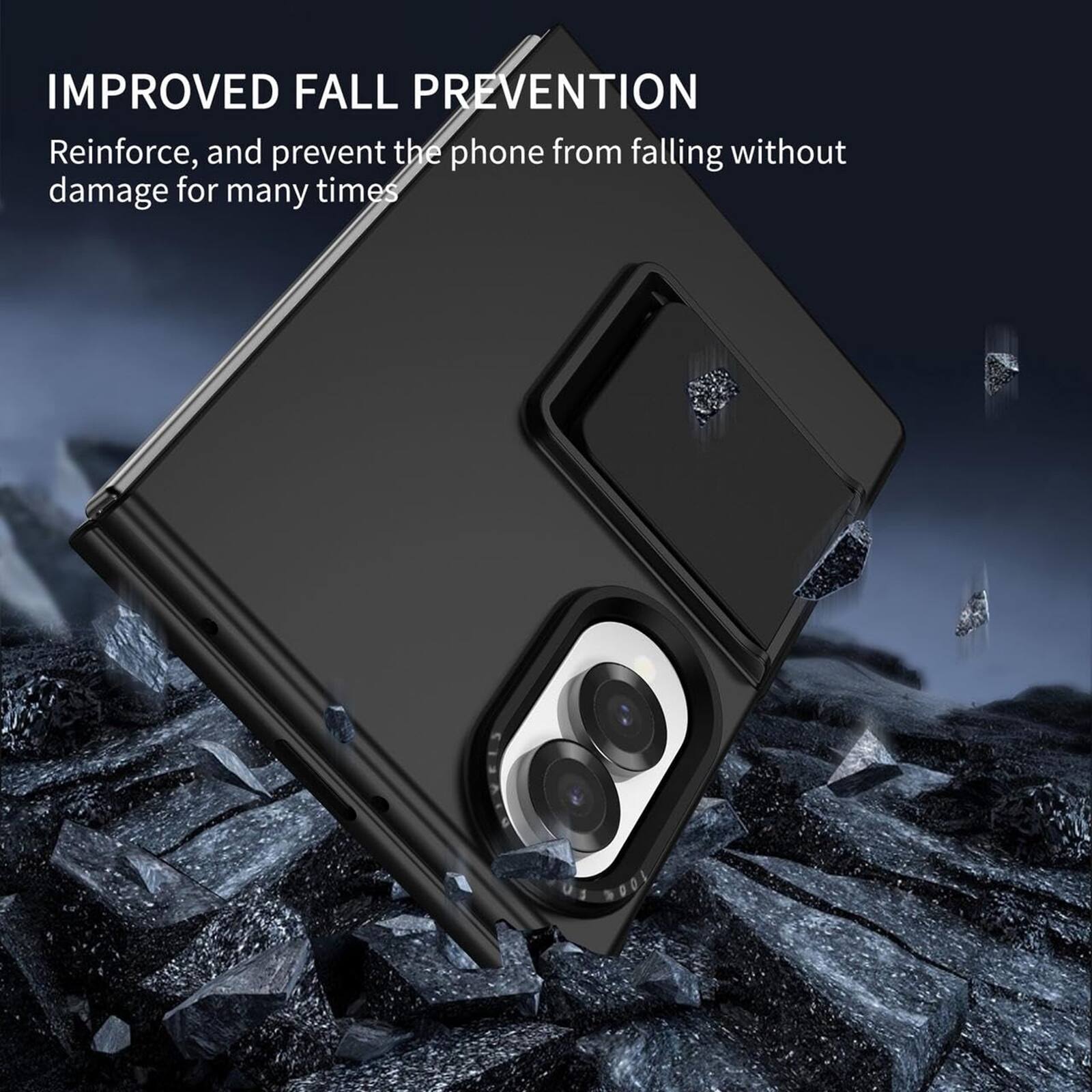 IMPROVED FALL PREVENTION  
Reinforce, and prevent the phone from falling without damage for many times