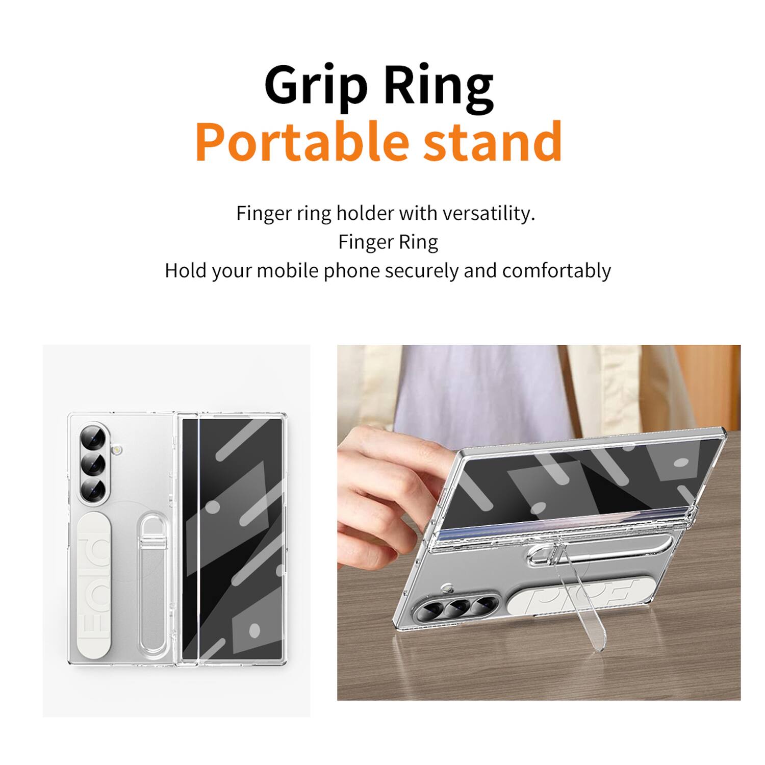 Grip Ring Portable Stand

Finger ring holder with versatility.  
Finger Ring  
Hold your mobile phone securely and comfortably