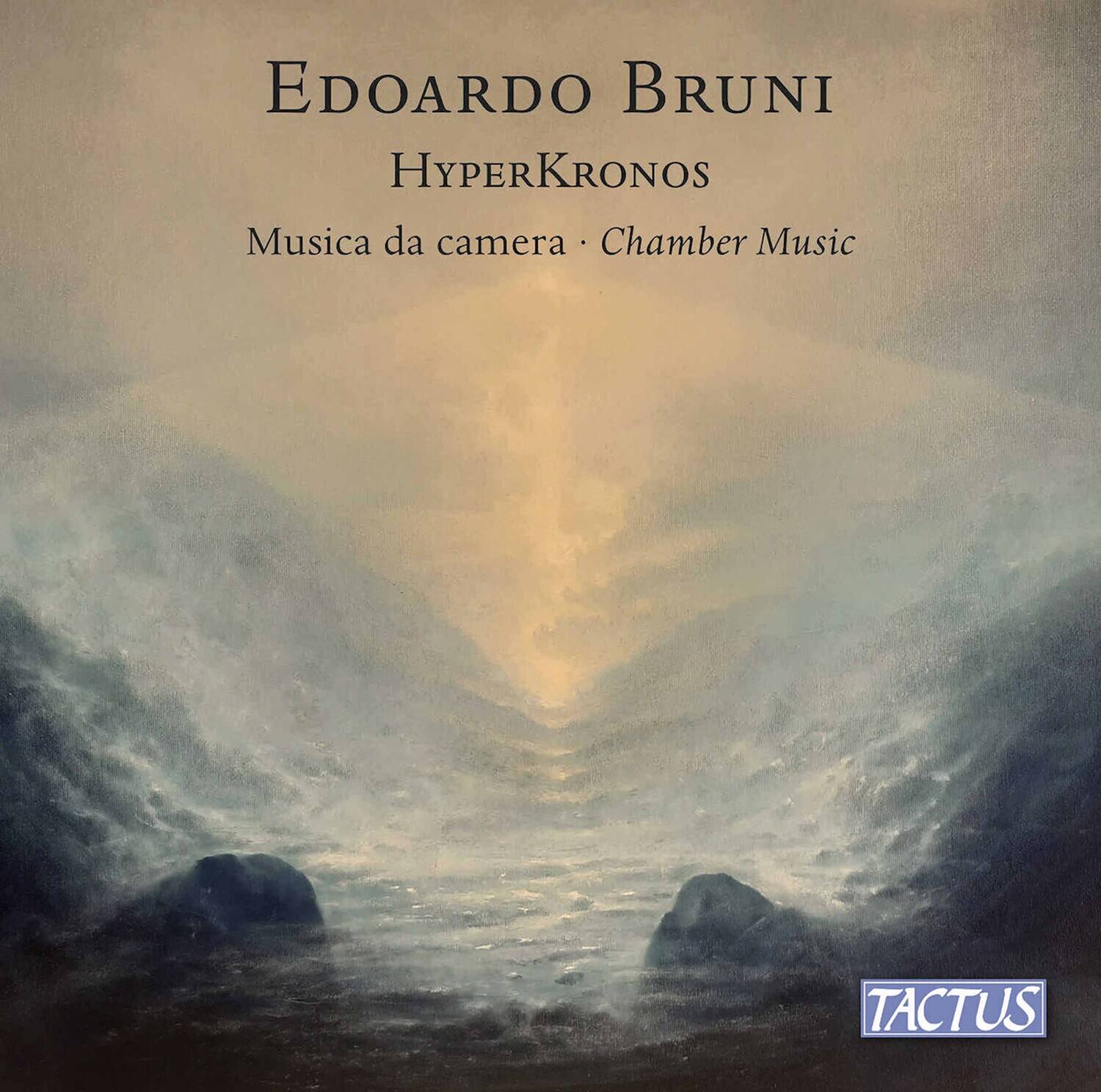 EDOARDO BRUNI  
HYPERKRONOS  
Musica da camera • Chamber Music  
TACTUS