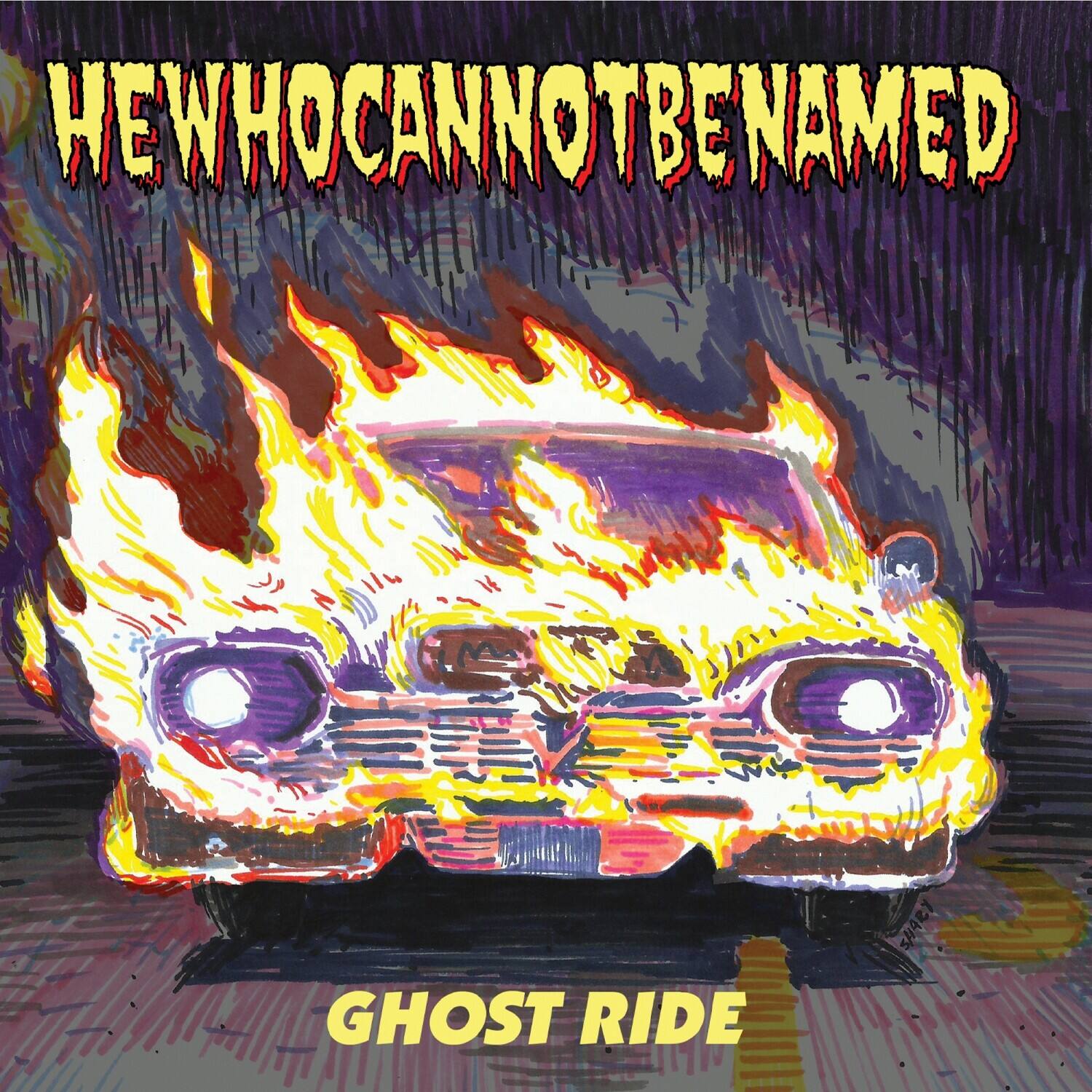 HE WHO CANNOT BE NAMED  
GHOST RIDE