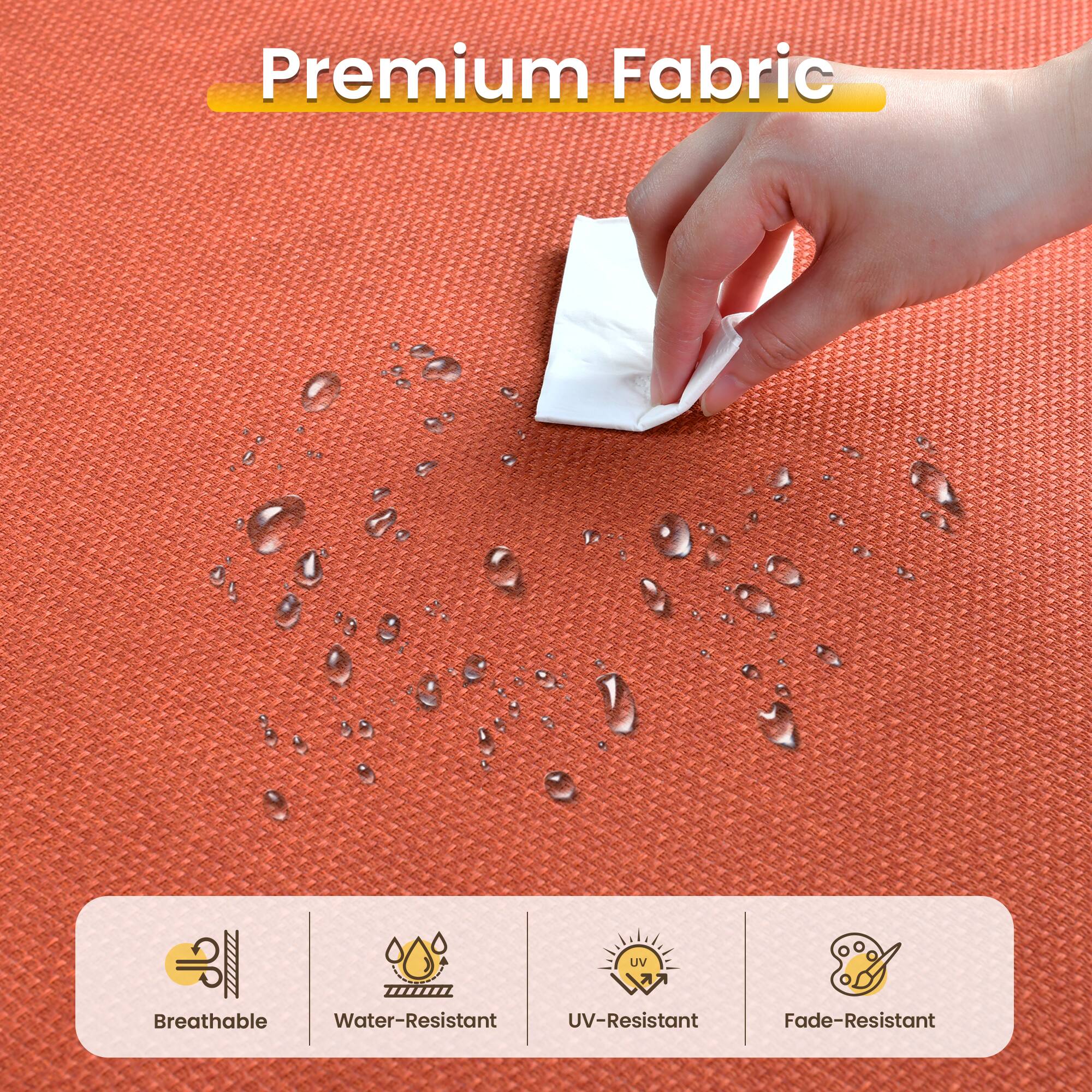 Premium Fabric

- Breathable
- Water-Resistant
- UV-Resistant
- Fade-Resistant