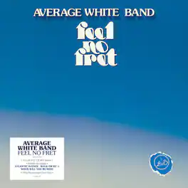 The Average White Band - Feel No Fret - VINYL LP