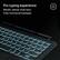 Pro typing experience
Backlit, laptop-style keys
Fully-functional trackpad
A - OCM NOCM MC MOCA
CERGHS | # a MN 3 2K2P S IPKJON 4 % a e 5 - - E PA R 6 THX Made & + # T 7 China - >> F Y 8 1 d G U 9 d ) - H / O d - J O - + a K P - N f M 7 : [ ) delete < ; J / > a 38 e cmd / enter f 26 A shift F