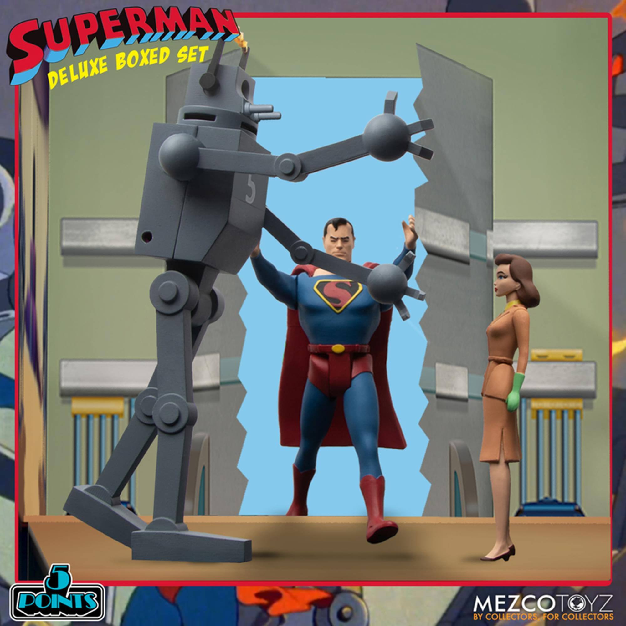 SUPERMAN DELUXE BOXED SET  
5 POINTS  
MEZCOTOYZ  
BY COLLECTORS FOR COLLECTORS