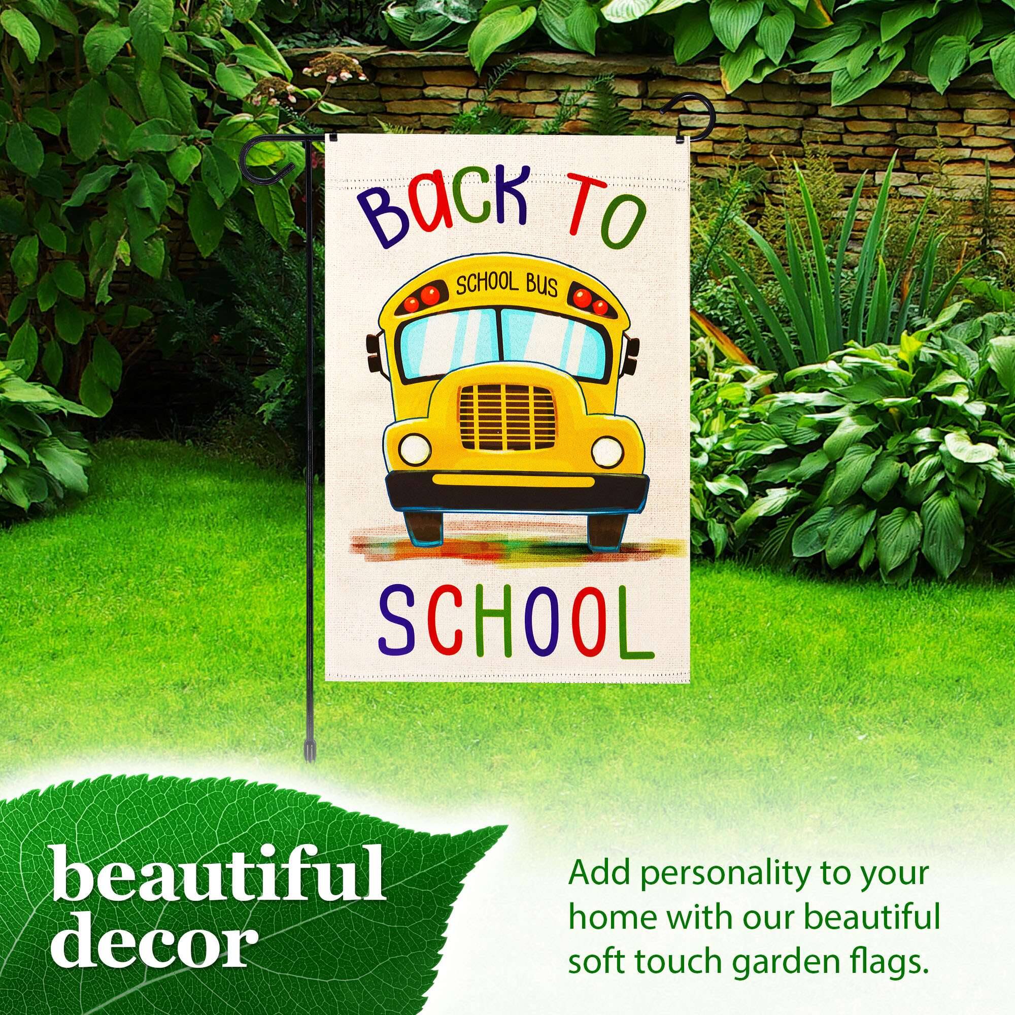 BACK TO SCHOOL BUS SCHOOL

beautiful decor

Add personality to your home with our beautiful soft touch garden flags.