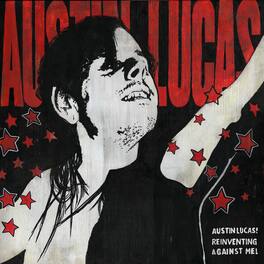 Austin Lucas - Reinventing Against Me! - VINYL LP