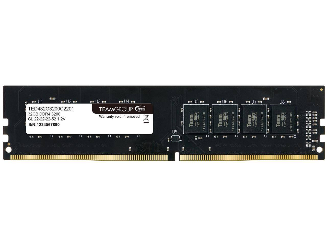 TED432G3200C2201  
32GB DDR4 3200  
CL 22-22-22-52 1.2V  
S/N: 1234567890  

TEAMGROUP Team  
Warranty void if removed  

Elite 405128H7-24  
Team 144x  
Elite 405128-2  
Team DU3J8732HM  
Elite T405128HT-24  
Team 444r  
Elite T4051280-2  
Team DU3J8712HM